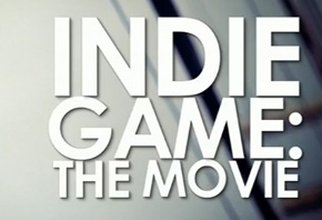 Indie Game: The Movie